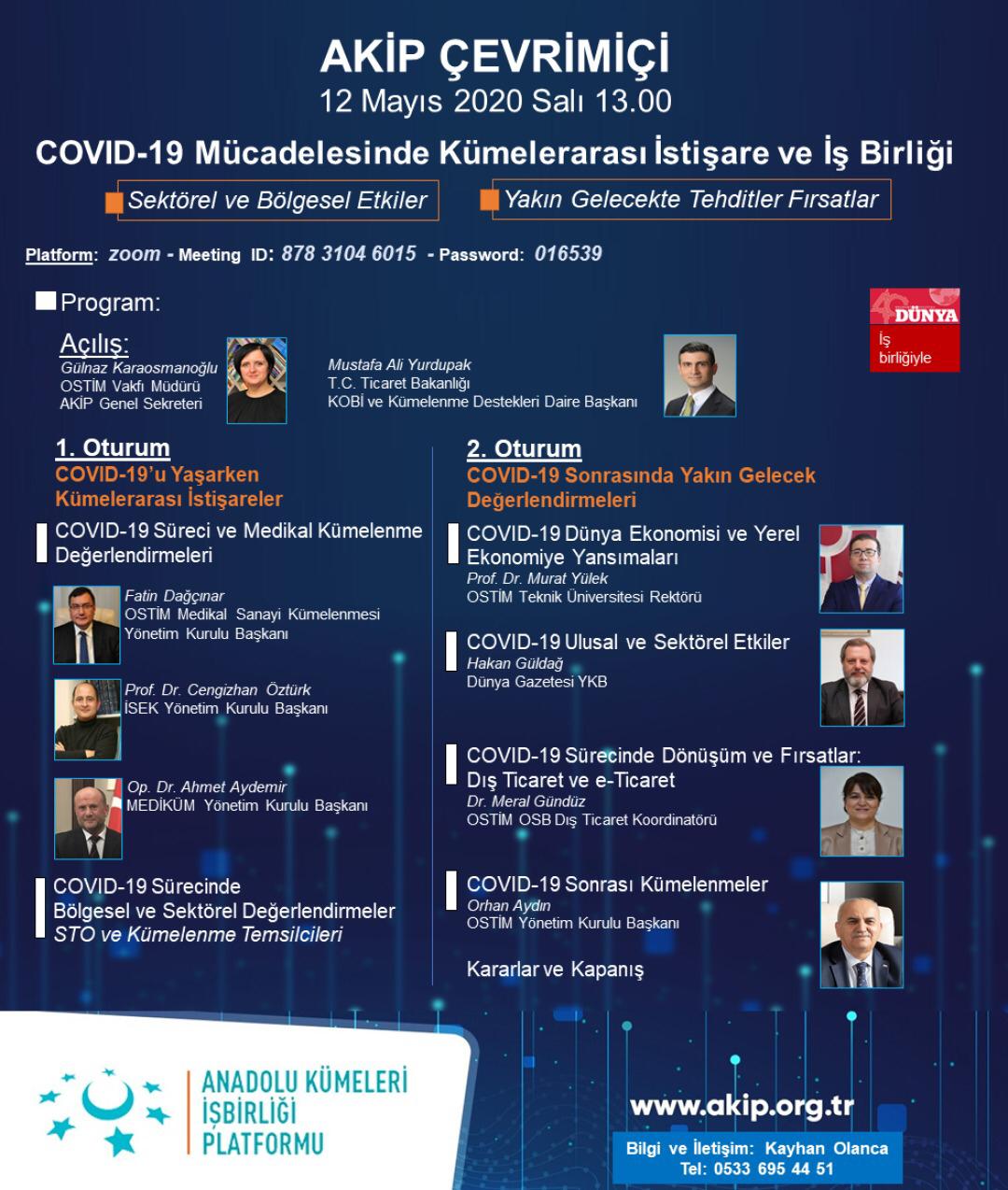 AKİP ÇEVRİMİÇİ-COVİD-19 MÜCADELESİNDE KÜMELERARASI İSTİŞARE VE İŞBİRLİĞİ