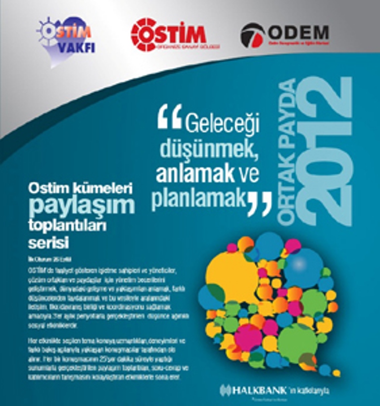 Ostim Kümeleri Paylaşım Toplantıları Serisi