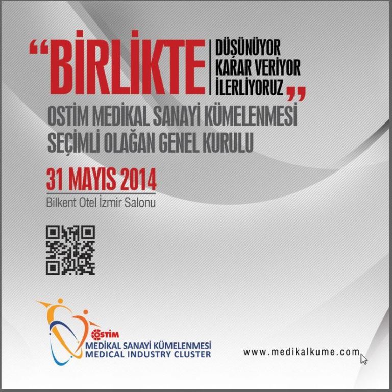 OSTİM MEDİKAL SANAYİ KÜMELENMESİ SEÇİMLİ OLAĞAN GENEL KURULU 